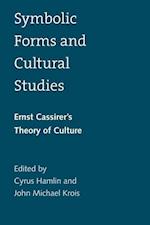 Hamlin, C: Symbolic Forms and Cultural Studies - Ernst Cassi