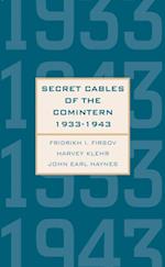 Secret Cables of the Comintern, 1933-1943