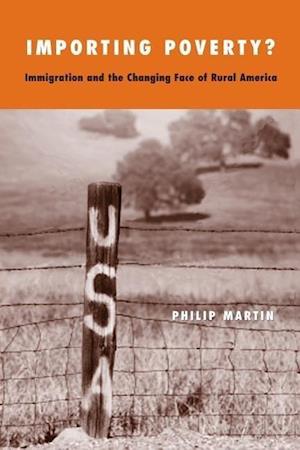 Martin, P: Importing Poverty? - Immigration and the Changing