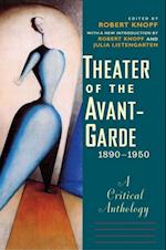 Theater of the Avant-Garde, 1890-1950