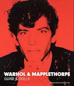 Warhol & Mapplethorpe