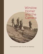 Winslow Homer and the Camera