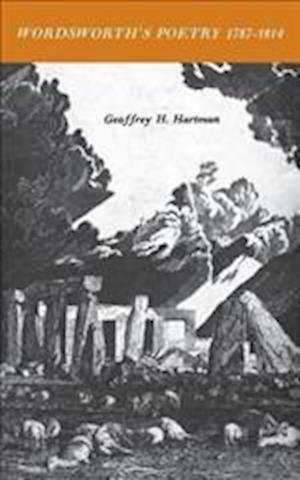 Hartman, G: Wordsworth`s Poetry 1787-1814