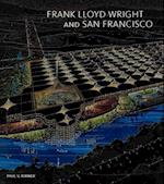 Frank Lloyd Wright and San Francisco