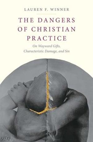 The Dangers of Christian Practice