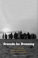Grounds for Dreaming