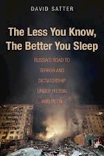 Less You Know, the Better You Sleep