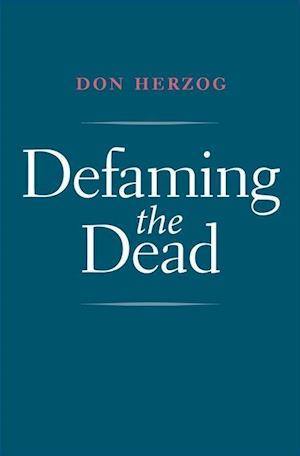 Defaming the Dead