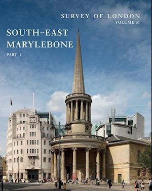 Survey of London: South-East Marylebone