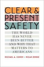 Clear and Present Safety