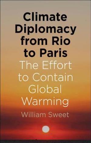 Climate Diplomacy from Rio to Paris