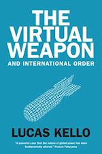 Virtual Weapon and International Order