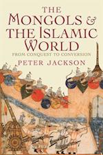 Mongols and the Islamic World