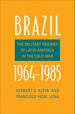 Brazil, 1964-1985