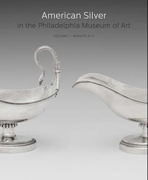 American Silver in the Philadelphia Museum of Art