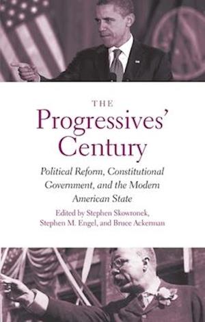 The Progressives' Century