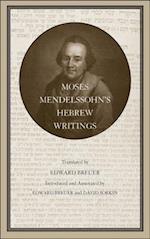 Moses Mendelssohn's Hebrew Writings