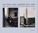 Old Paris and Changing New York