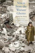 Voices from the Warsaw Ghetto