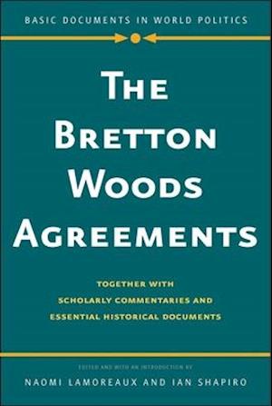 The Bretton Woods Agreements