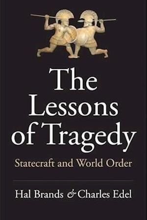 The Lessons of Tragedy