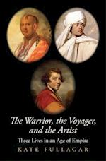 The Warrior, the Voyager, and the Artist