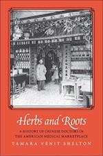 Herbs and Roots