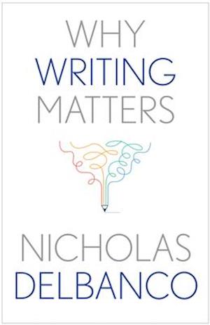 Why Writing Matters