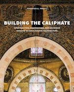 Building the Caliphate