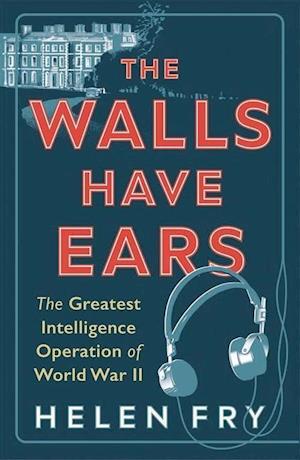 The Walls Have Ears