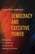 Democracy and Executive Power