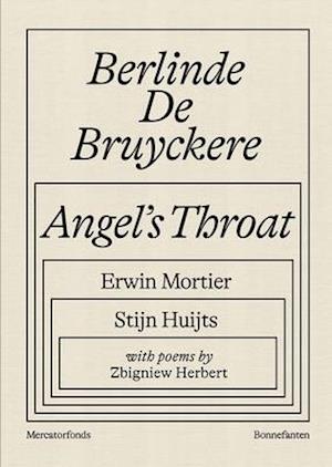 Berlinde De Bruyckere: Angel’s Throat