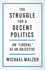 Struggle for a Decent Politics