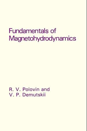 Fundamentals of Magnetohydrodynamics