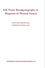 Soft Tissue Roentgenography in Diagnosis of Thyroid Cancer : Detection of Psammoma Bodies by Spot-Tangential Projection 