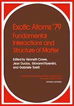 Exotic Atoms ’79 Fundamental Interactions and Structure of Matter