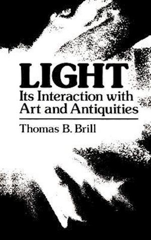 Light:Its Interaction with Art and Antiquities