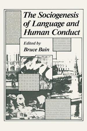 The Sociogenesis of Language and Human Conduct