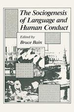 The Sociogenesis of Language and Human Conduct