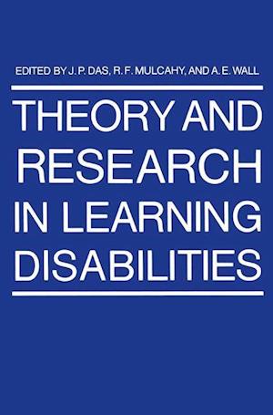 Theory and Research in Learning Disabilities