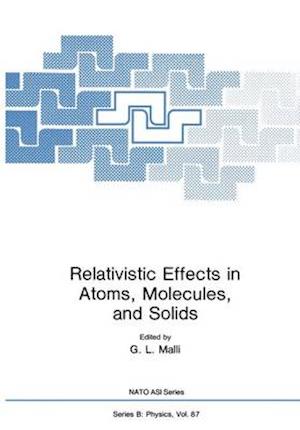 Relativistic Effects in Atoms, Molecules, and Solids