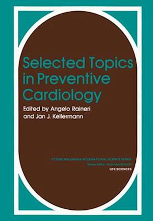 Selected Topics in Preventive Cardiology