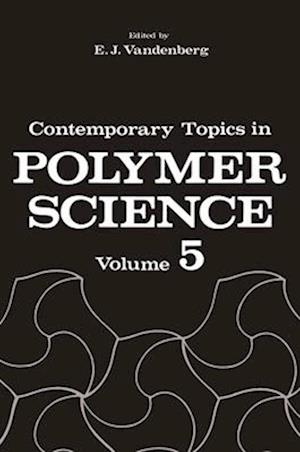 Contemporary Topics in Polymer Science