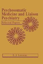 Psychosomatic Medicine and Liaison Psychiatry