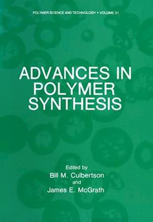 Advances in Polymer Synthesis