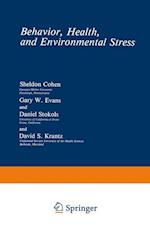 Behavior, Health, and Environmental Stress