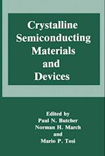 Crystalline Semiconducting Materials and Devices