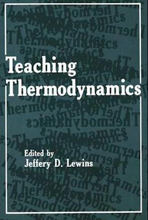 Teaching Thermodynamics