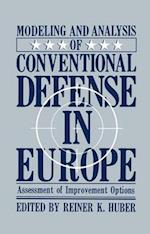 Modeling and Analysis of Conventional Defense in Europe