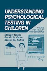 Understanding Psychological Testing in Children
